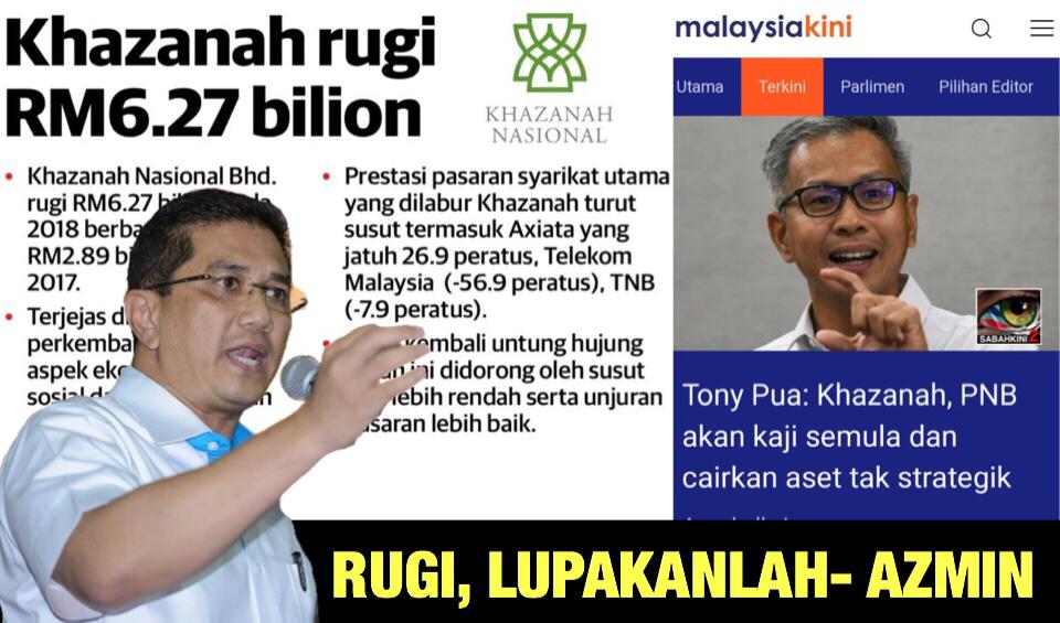 PH ambil alih, nilai Khazanah jatuh RM25b rugi RM6.3b Azmin kata lupakan!