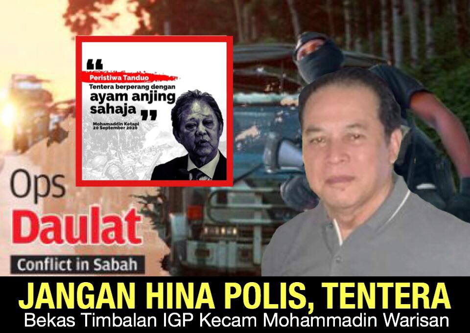 Jangan hina polis, tentera perang dengan ayam anjing kata bekas Timbalan Ketua Polis Negara