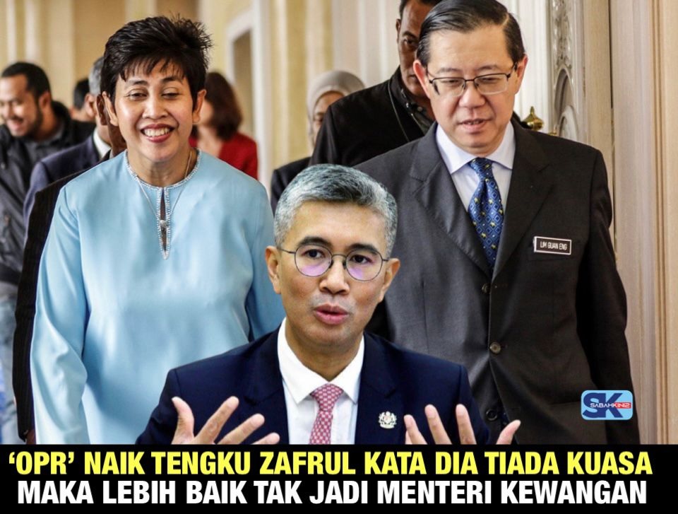 'OPR' naik Tengku Zafrul kata dia tak ada kuasa maka lebih baik tak jadi Menteri Kewangan!